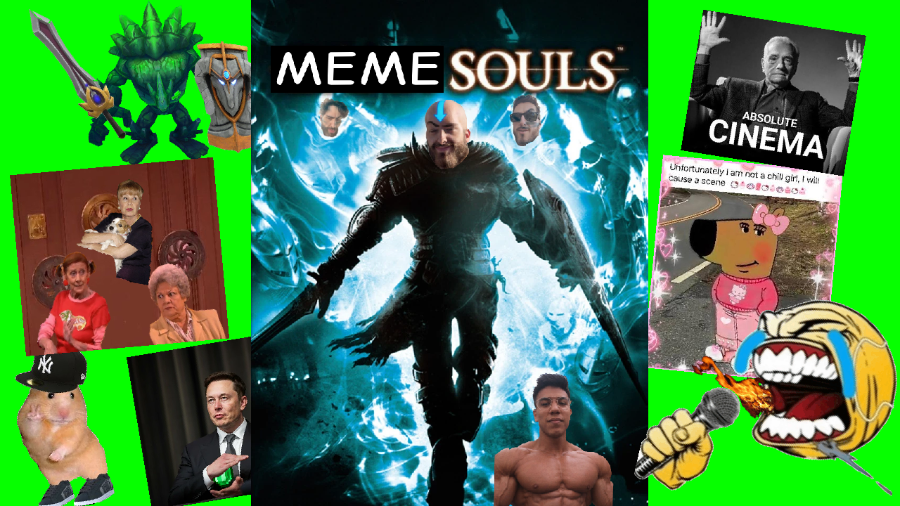 MEMESOULS